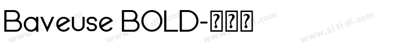 Baveuse BOLD字体转换